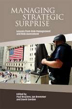 Managing Strategic Surprise: Lessons from Risk Management and Risk Assessment