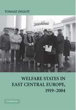 Welfare States in East Central Europe, 1919–2004