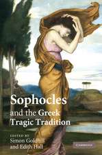 Sophocles and the Greek Tragic Tradition