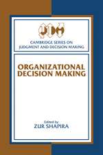 Organizational Decision Making