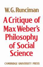 A Critique of Max Weber's Philosophy of Social Science