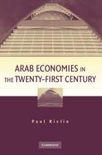 Arab Economies in the Twenty-First Century