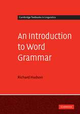 An Introduction to Word Grammar