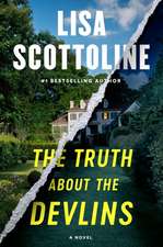Scottoline, L: Truth about the Devlins