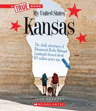 Kansas (a True Book: My United States)