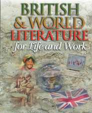 British & World Literature for Life and Work