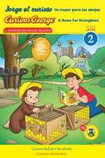 Jorge el curioso Un hogar para las abejas/Curious George a Home for Honeybees: (CGTV Reader)