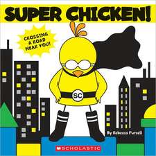 Super Chicken!