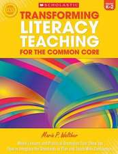 Transforming Literacy Teaching in the Era of Higher Standards