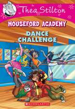 Dance Challenge (Thea Stilton Mouseford Academy #4)