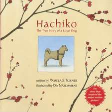 Hachiko: The True Story of a Loyal Dog