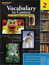 Vocabulary in Context for the Common Core Standards, Grade 2