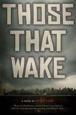 Those That Wake