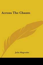 Across The Chasm