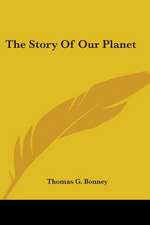 The Story Of Our Planet