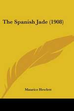 The Spanish Jade (1908)