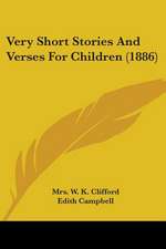 Very Short Stories And Verses For Children (1886)