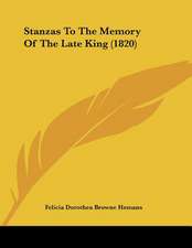 Stanzas To The Memory Of The Late King (1820)