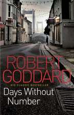 Goddard, R: Days Without Number