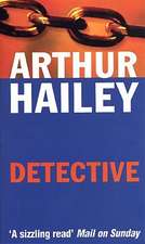 Hailey, A: Detective