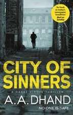 Dhand, A: City of Sinners