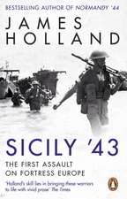 Holland, J: Sicily '43