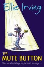 Irving, E: Mute Button