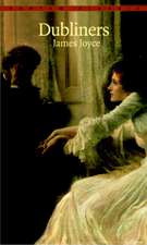 Joyce, J: Dubliners