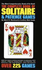 The Complete Book of Solitaire and Patience Games