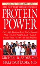 Protein Power: The High-Protein/Low-Carbohydrate Way to Lose Weight, Feel Fit, and Boost Yourhealth--In Just Weeks!