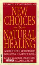 New Choices in Natural Healing