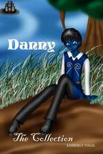 Danny: The Collection