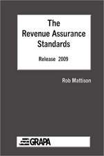 The Revenue Assurance Standards - Release 2009 Paperback