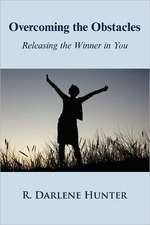 Overcoming the Obstacles