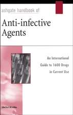 Ashgate Handbook of Anti–Infective Agents