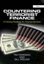 Countering Terrorist Finance: A Training Handbook for Financial Services