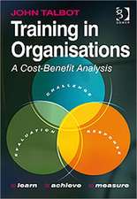 Training in Organisations: A Cost-Benefit Analysis