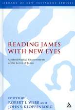 Reading James with New Eyes: Methodological Reassessments of the Letter of James