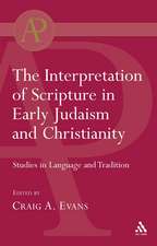 Interpretation of Scripture in Early Judaism and Christianity