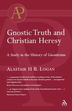 Gnostic Truth and Christian Heresy