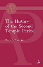 The History of the Second Temple Period