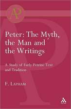 Peter: The Myth, the Man and the writings