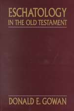 Eschatology in the Old Testament