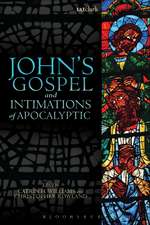 John's Gospel and Intimations of Apocalyptic