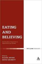 Eating and Believing