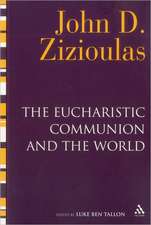 The Eucharistic Communion and the World