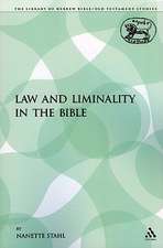 Law and Liminality in the Bible