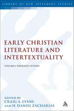 Early Christian Literature and Intertextuality: Volume 1: Thematic Studies