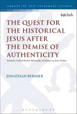 The Quest for the Historical Jesus after the Demise of Authenticity