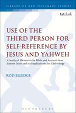 Use of the Third Person for Self-Reference by Jesus and Yahweh